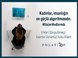POLAT'TAN LHAM VEREN 8 MART DNYA EMEK KADINLAR GN REKLAM FLM